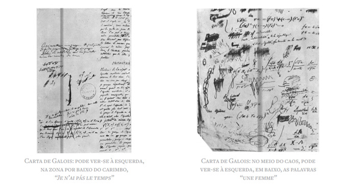 Registros das cartas de Évariste Galois com muitos rabiscos e dizeres que aparentam ser  "Je N'ai Pás Le Tempe" e "Une Femme"